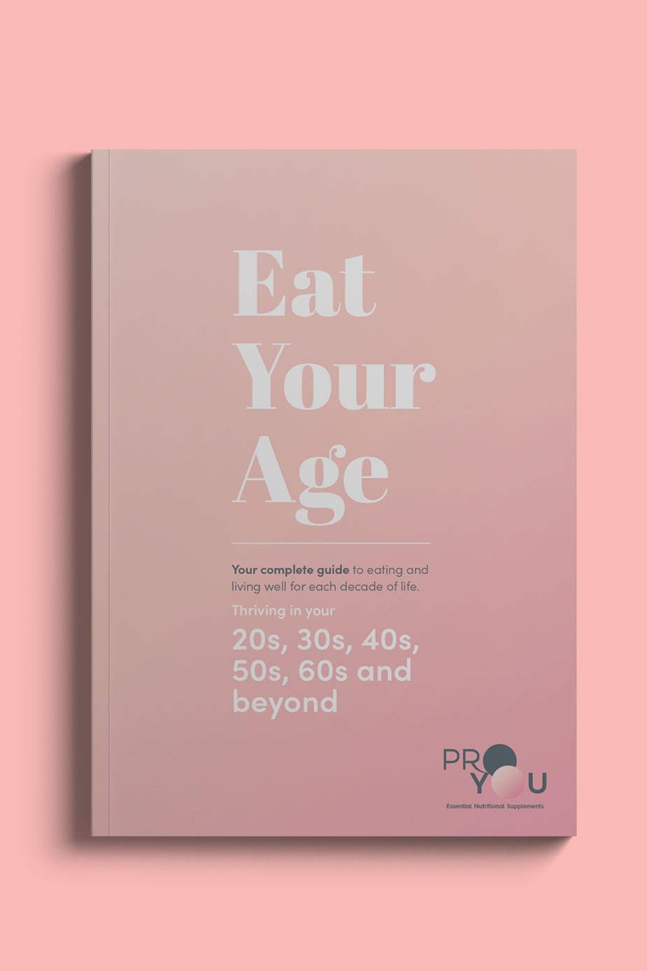 Eat Your Age book cover - an electronic whitepaper on how to eat healthy for every decade of your life